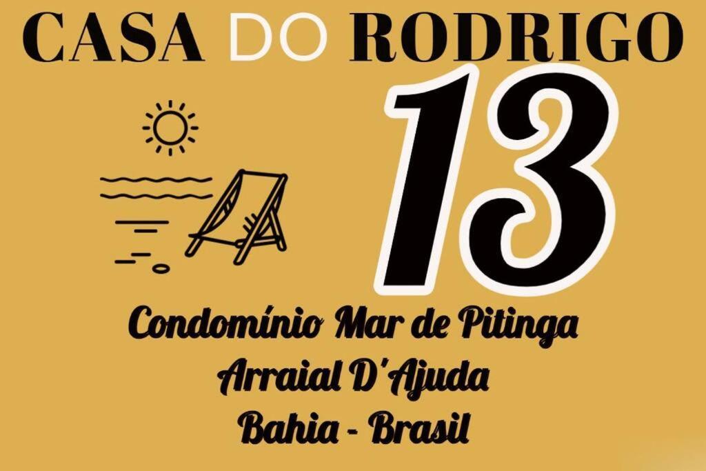 Pe Na Areia Pitinga Casa13- Arraial D'ajuda * Porto Seguro